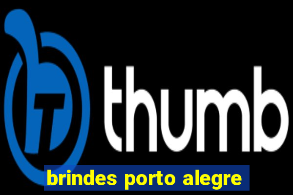 brindes porto alegre